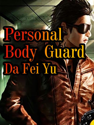 Personal Body Guard